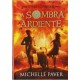 Sombra ardiente, La