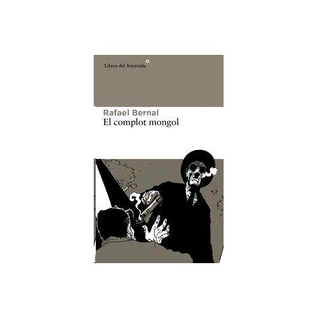 Complot mongol, El