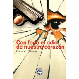 Con todo el odio de nuestro corazón