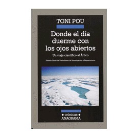 Donde el día duerme con los ojos abiertos
