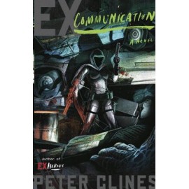 Ex-Communication: A Novel