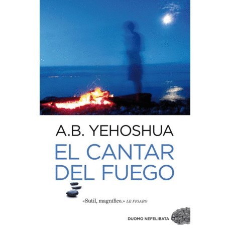 Cantar del fuego, El
