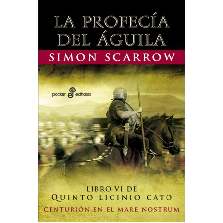 Profecía del Águila, La