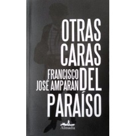 Otras caras del paraíso