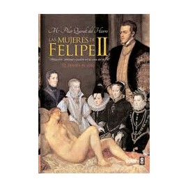 Mujeres de Felipe II, Las