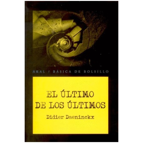 Último de los últimos, El