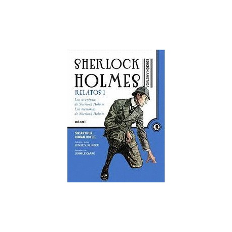 Sherlock Holmes anotado. Relatos I