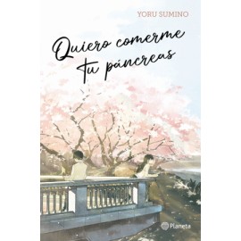Quiero comerme tu páncreas