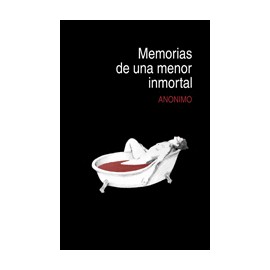 Memorias de una menor inmortal