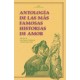 Antología de las más famosas historias...
