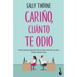 Cariño, cuánto te odio