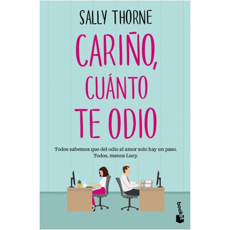 Cariño, cuánto te odio