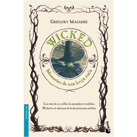 Wicked: memorias de una bruja mala