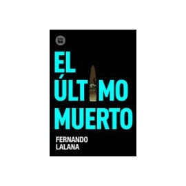 Ultimo Muerto, El