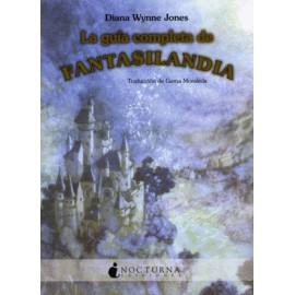 Guía completa de Fantasilandia, La