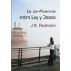 Confluencia entre ley y deseo, la
