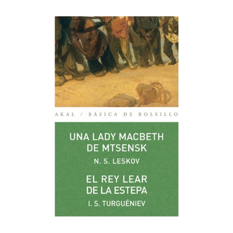 Una Lady Macbeth de Mtsensk / El rey lear...