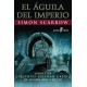 Águila del imperio, El