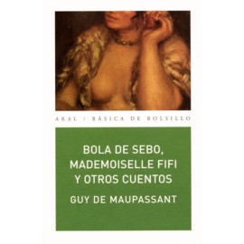 Bola de sebo, Mademoiselle Fifi y otros...