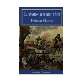 Invasión o el loco Yegóf, La