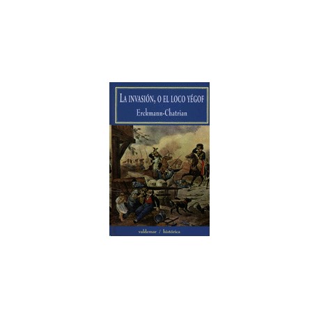 Invasión o el loco Yegóf, La