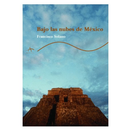 Bajo las nubes de México