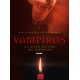 Vampiros:el mito de los no muertos