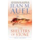 Shelters of Stone, The