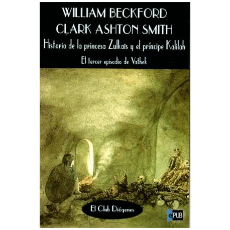 Historia de la princesa Zulkaïs y el...
