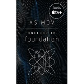 Prelude to Foundation