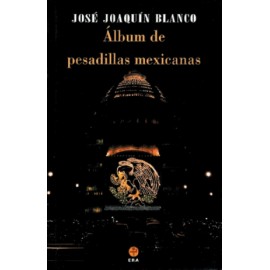 Álbum de pesadillas mexicanas