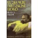 Día que Nietzsche lloró, El