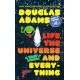 Life, the Universe and Everything