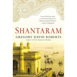Shantaram, a novel