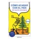 Cómo acabar con el país
