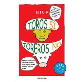 Toros sí, toreros no