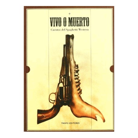 Vivo o muerto