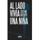 Al lado vivía una niña