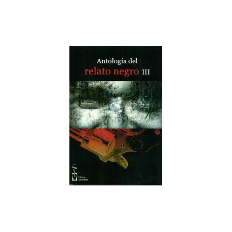 Antología del relato negro III