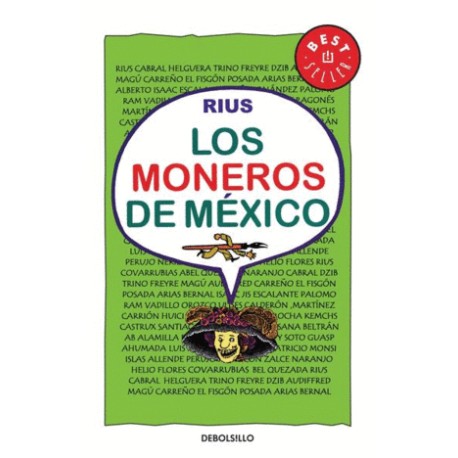 Moneros de México, Los