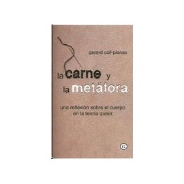 Carne y la metáfora, La