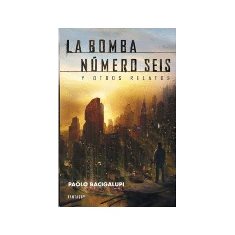Bomba número seis, La