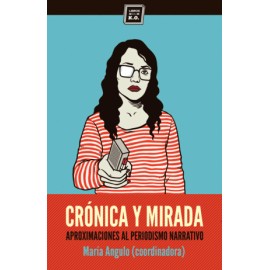 Crónica y mirada