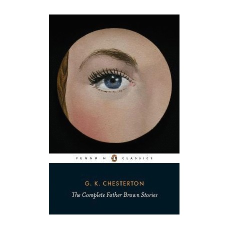Complete Father Brown Stories, The