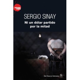 Ni un dólar partido por la mitad