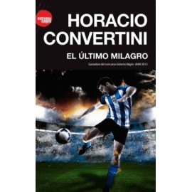 Último milagro, El