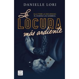 Locura más ardiente, La
