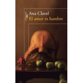 Amor es hambre, El