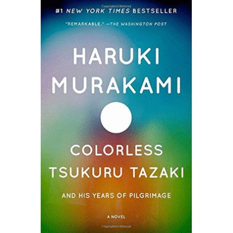 Colorless Tsukuru Tazaki and His Years of...