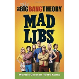 Big Bang Theory Mad Libs, The